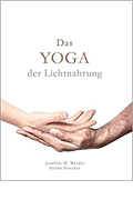 Yoga der Lichtnahrung